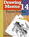 Drawing Mentor 14, Fantasy Drawing