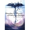 Directing the Power of Conscious Feelings: Living Your Own Truth