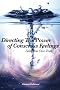 Directing the Power of Conscious Feeling: Living Your Own Truth
