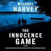 The Innocence Game | [Michael Harvey]