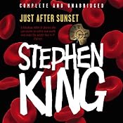 Just After Sunset | [Stephen King]