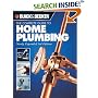 The Black & Decker Complete Guide to Home Plumbing: Newly Expanded 3rd Edition (Black & Decker Complete Guide)