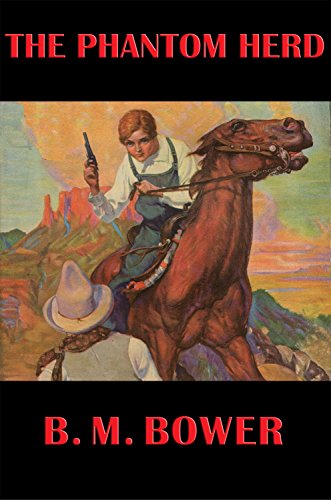 The Phantom Herd: With linked Table of Contents