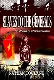 Slaves To The Generals