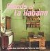 Moods of La Habana: Original Music from Cuba