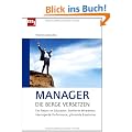 Manager, die Berge versetzen: Der Return on Education: Exzellente Mitrabeiter, �berragende Performance, gl�nzende Ergebnisse