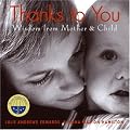 Thanks to You: Wisdom from Mother & Child (Julie Andrews Collection) book cover