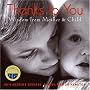Thanks to You: Wisdom from Mother & Child (Julie Andrews Collection)