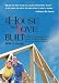 The House That Love Built: The Story of Linda & Millard Fuller, Founders of Habitat for Humanity and the Fuller Center for Housing