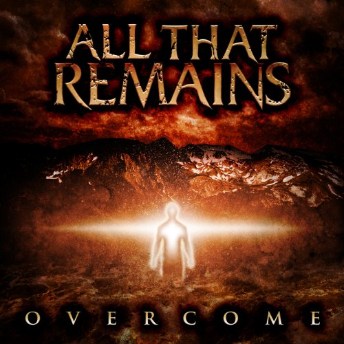 All That Remains - Overcome - Zortam Music