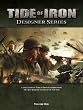 Tide of Iron: Designer Series