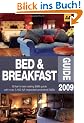 The Bed and Breakfast Guide 2009: AA, Britains best-selling B&B Guide (AA Bed & Breakfast Guide)