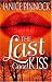 The Last Good Kiss