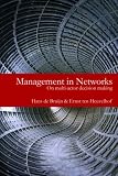 Management in Networks: On multi-actor decision making