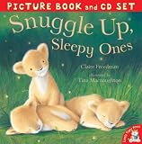Snuggle Up, Sleepy Ones - Book and CD set