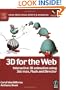 3D for the Web: Interactive 3D animation using 3ds max, Flash and Director (Focal Press Visual Effects and Animation)