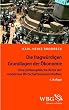 Die fragw�rdigen Grundlagen der �konomie: Eine philosophische Kritik der modernen Wirtschaftswissenschaften