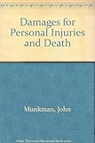 Damages for personal injuries and death