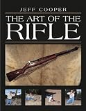 The Art Of The Rifle