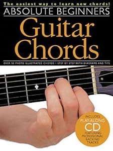 Guitar Chords for Absolute Beginners