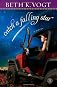 Catch a Falling Star: A Novel