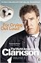 For Crying Out Loud: The World According to Clarkson Volume 3: v. 3 (World According to Clarkson 3)