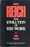 Wilhelm Reich : the evolution of his work