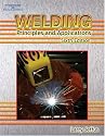 Welding: Principles and Applications