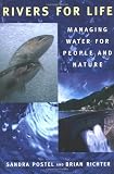 Rivers for Life: Managing Water for People and Nature