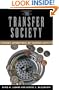 The Transfer Society: Economic Expenditures on Transfer Activity