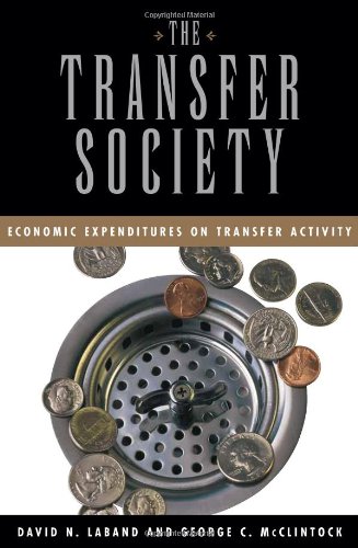 the transfer society economic expenditures on transfer activity