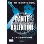 Dante Valentine: D�monenj�gerin 04: S�ndenpfuhl