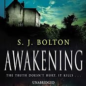Awakening | [S J Bolton]