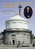 The schoolmaster engineer : Adam Anderson of Perth and St. Andrews, 1780-1846