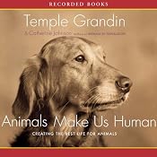 Animals Make Us Human | [Temple Grandin]