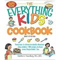 The Everything Kids' Cookbook (From Mac 'n Cheese to Double Chocolate Chip Cookies--90 Recipes to Have Some Fingerlickin' Fun) (Everything Kids Series) (Paperback)