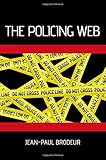 The policing web