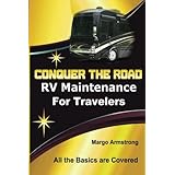 conquer the road rv maintenance for travelers