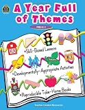 A Year Full of Themes Early Childhood Skill based lessons Developmentally appropriate Activities reproducible take home books
