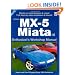 Mazda MX-5 Miata 1.6: Enthusiast Workshop Manual (Enthusiast's Workshop Manual Series)