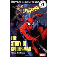 The Story of Spider-Man (DK Readers: Level 4)