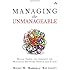 Managing the Unmanageable: Rules, Tools, and Insights for Managing Software People and Teams