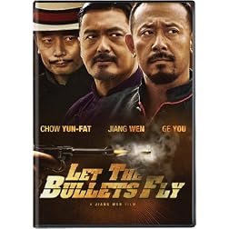 Let the Bullets Fly
