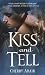 Books : Kiss and Tell