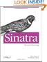 Sinatra: Up and Running