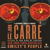 Smiley's People: A George Smiley Novel | [John le Carré]