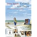 Dora Heldt: Urlaub mit Papa