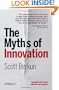 The Myths of Innovation