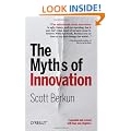 The Myths of Innovation