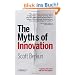 The Myths of Innovation